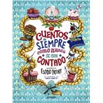 Cuentos de siempre como nunca se han contado