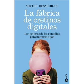 La fabrica de los cretinos digitale