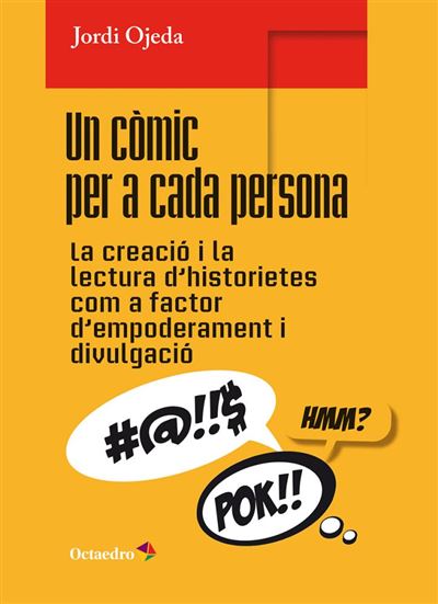 Editorial Octaedro, S.l. Un Còmic Per A Cada Persona