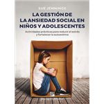 La gestión de la ansiedad social en niños y adolescentes. Ac