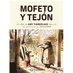 Mofeto y tejon-rustica