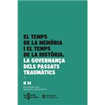 Temps de la memòria i el temps de la història. La governança