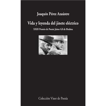 Vida y leyenda del jinete eléctrico