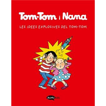 Tom tom y nana 2-les idees explosives de tom tom