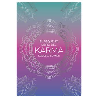 El Pequeño Libro Del Karma