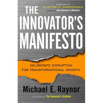 The Innovator's Manifesto - 1