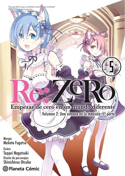 Planeta Comic Re:zero Chapter 2 Nº 05/05 - Makoto Fugetsu (Autor), Tappei Nagatsuki (Autor), J. Oriol Guinovart-Pedescoll (Traducción)