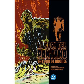 La Cosa Del Pantano-La Edad De Bronce 1