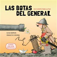 Un cuento para la paz - Las botas del general