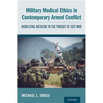 Military Medical Ethics in Contemporary Armed Conflict - -lo mejor de ...