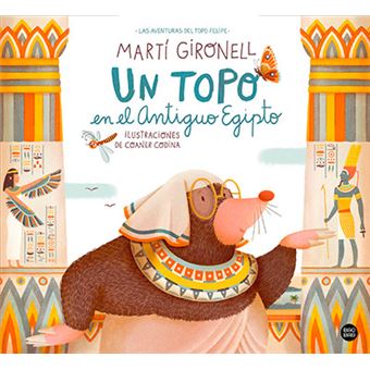Un topo en el Antiguo Egipto
