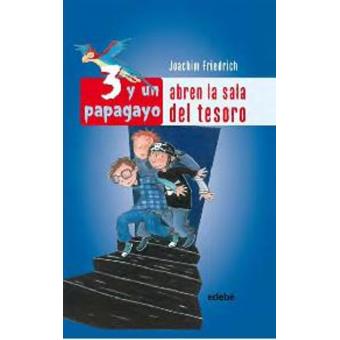 3 y un papagayo abren la sala del tesoro - 1
