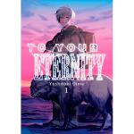 To Your Eternity 1