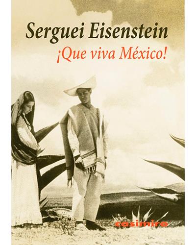 Casimiro ¡Que Viva México!