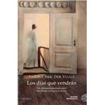 Los días que vendrán