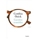Cuentos Reunidos Cynthia Ozick