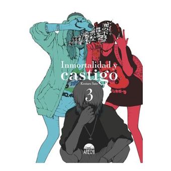 Inmortalidad Y Castigo 3