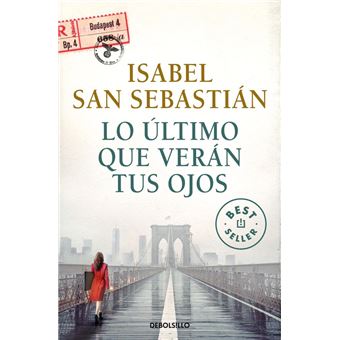 Lo ultimo que veran tus ojos