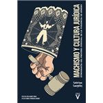 Machismo Y Cultura Juridica