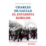 Charles de gaulle-el estadista rebe