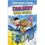 Trolardy 5. Equipo estelar