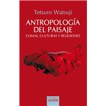Antropologia Del Paisaje