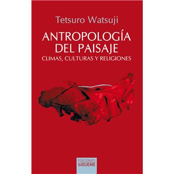 Antropologia Del Paisaje
