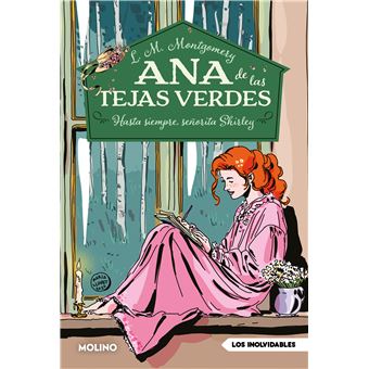 Ana de las tejas verdes 8 - Hasta siempre, señorita Shirley