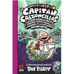 El capitán calzoncillos, 7 . El capitán calzoncillos y la gran batalla contra el mocoso chico biónico II. La venganza de los mocorrobots