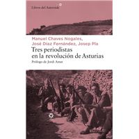 Tres periodistas en la revolución de Asturias