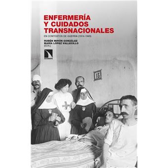 Enfermeria Y Cuidados Transnacionales En Contextos De Guerra