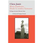 Maria zambrano desde la sombra