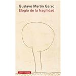 Elogio de la fragilidad