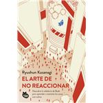 El arte de no reaccionar