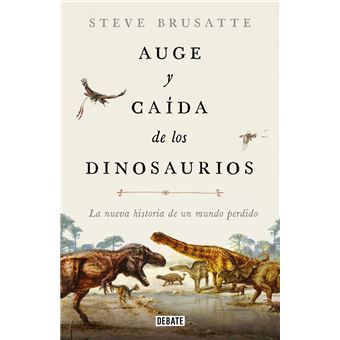 Auge y caída de los dinosaurios - 1