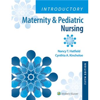 Introductory Maternity & Pediatric Nursing - 1