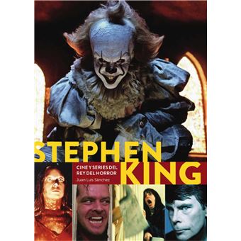 Stephen King. Cine Y Series Del Rey Del Horror 
