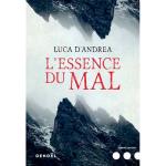 L'essence du mal