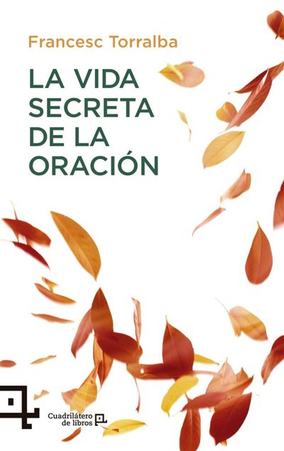 Libro La Vida secreta de francesc torralba español testimonio tapa blanda epub