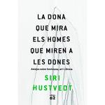 Dona que mirava als homes que mirav