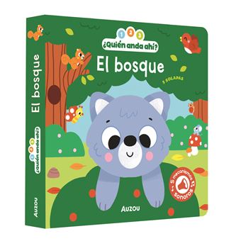 1 2 3 Quien Anda Ahi-El Bosque-Libro De Sonidos