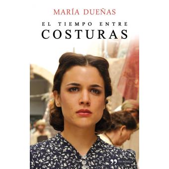 El tiempo entre costuras
