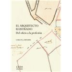 El arquitecto ilustrado. Del oficio a la profesión
