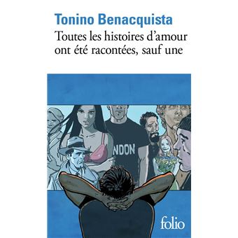 Toutes les histoires d'amour ont été racontées, sauf une - 1