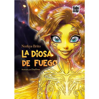 La Diosa De Fuego