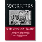 Sebastião Salgado. Trabajadores. Una arqueología de la era i