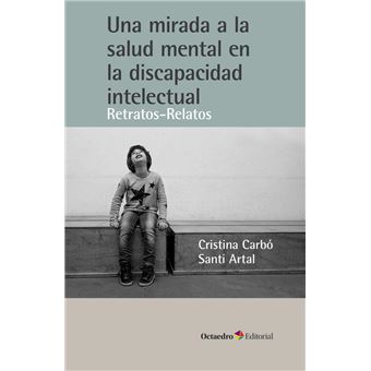 Una Mirada A La Salud Mental En La Discapacidad Intelectual - 1