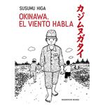 Okinawa, el viento habla