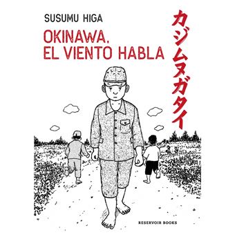 Okinawa, el viento habla