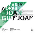 Early Works Joan Guinjoan - CD